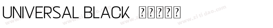 Universal Black字体转换